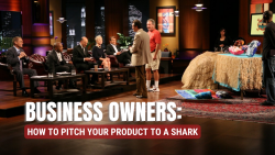 How To Pitch Your Product To a Shark