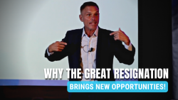 Why The Great Resignation Brings New Opportunities!
