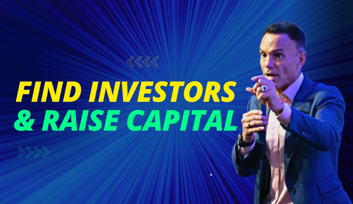 How To Find Investors & Raise Capital 