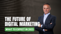 The Future of Digital Marketing: What to Expect in 2023