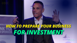 How to Prepare Your Business for Investment: Tips and Best Practices